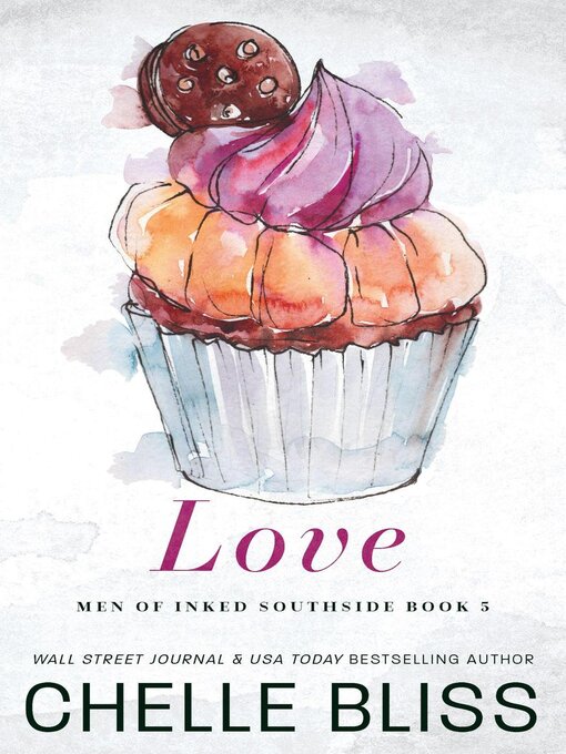 Title details for Love by Chelle Bliss - Available